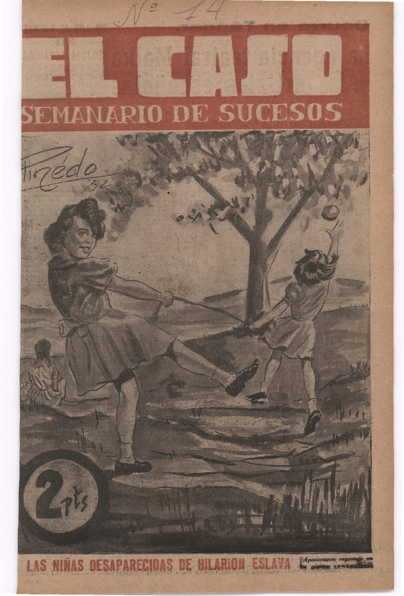 Las niñas desaparecidas en Hislarión Eslava