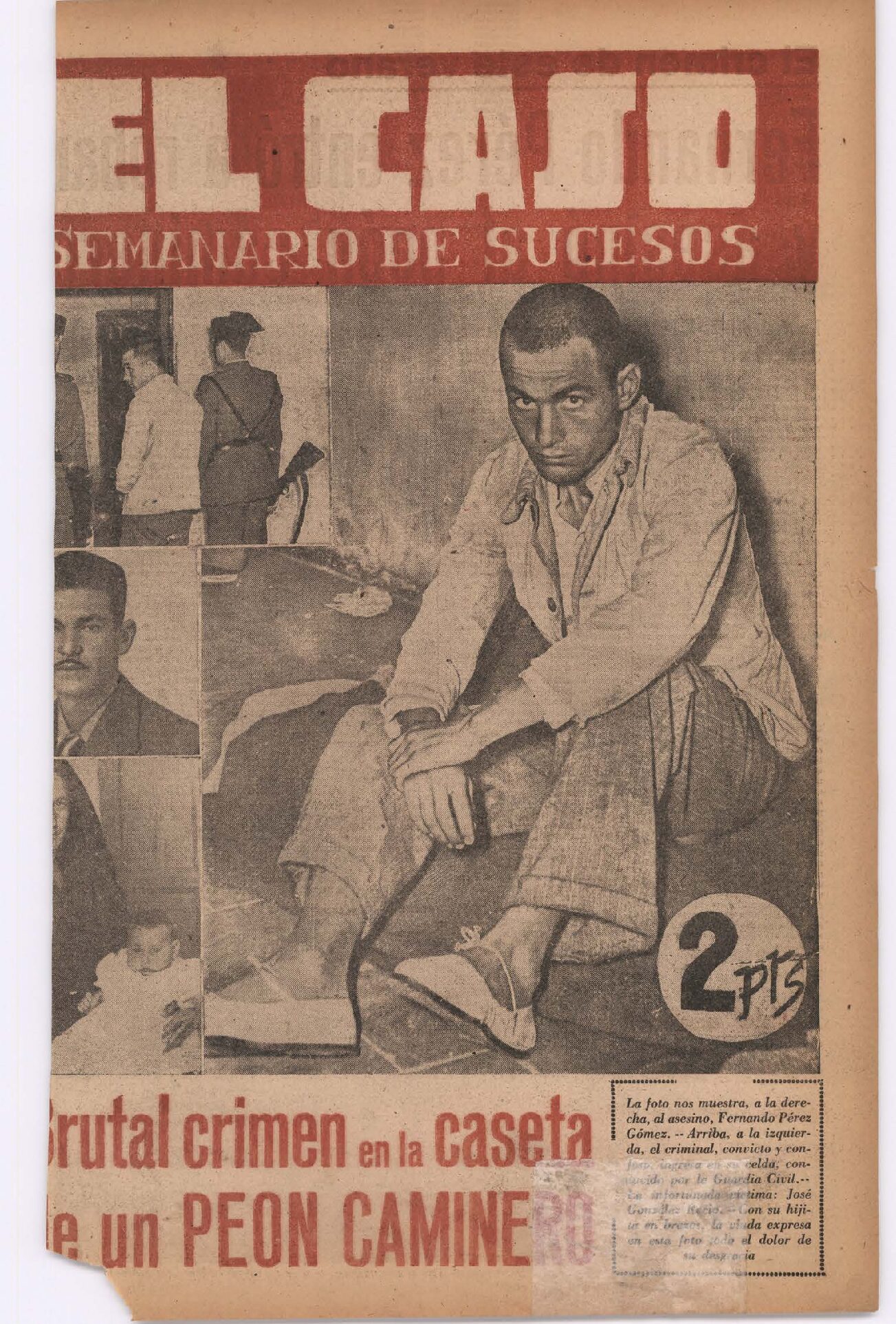 Brutal crimen en la caseta de un peón caminero